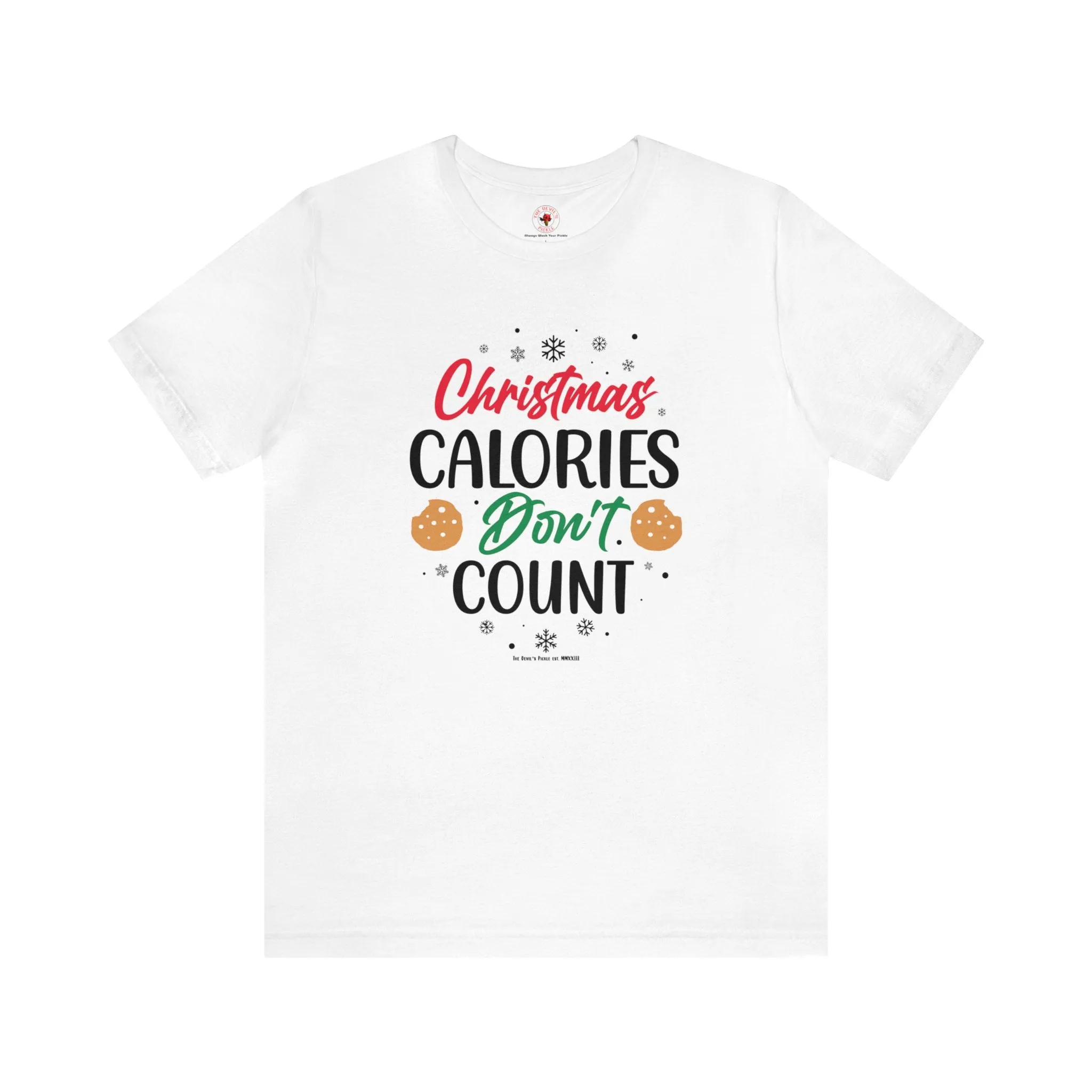 Christmas Calories Don't Count T-Shirt