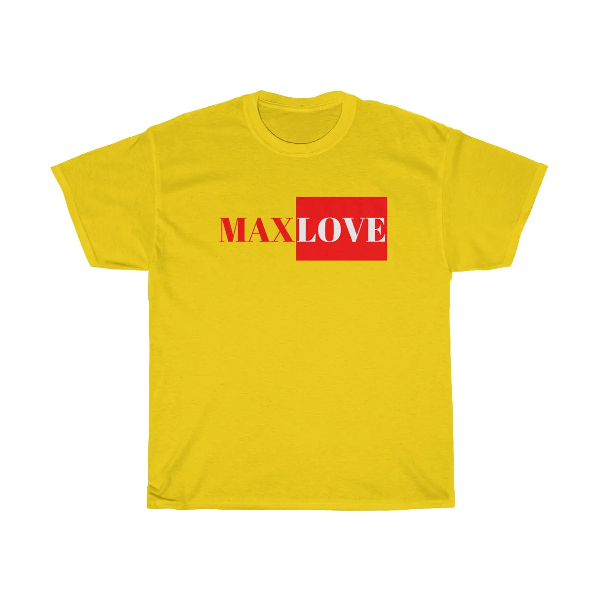 MAXLOVE T-Shirt