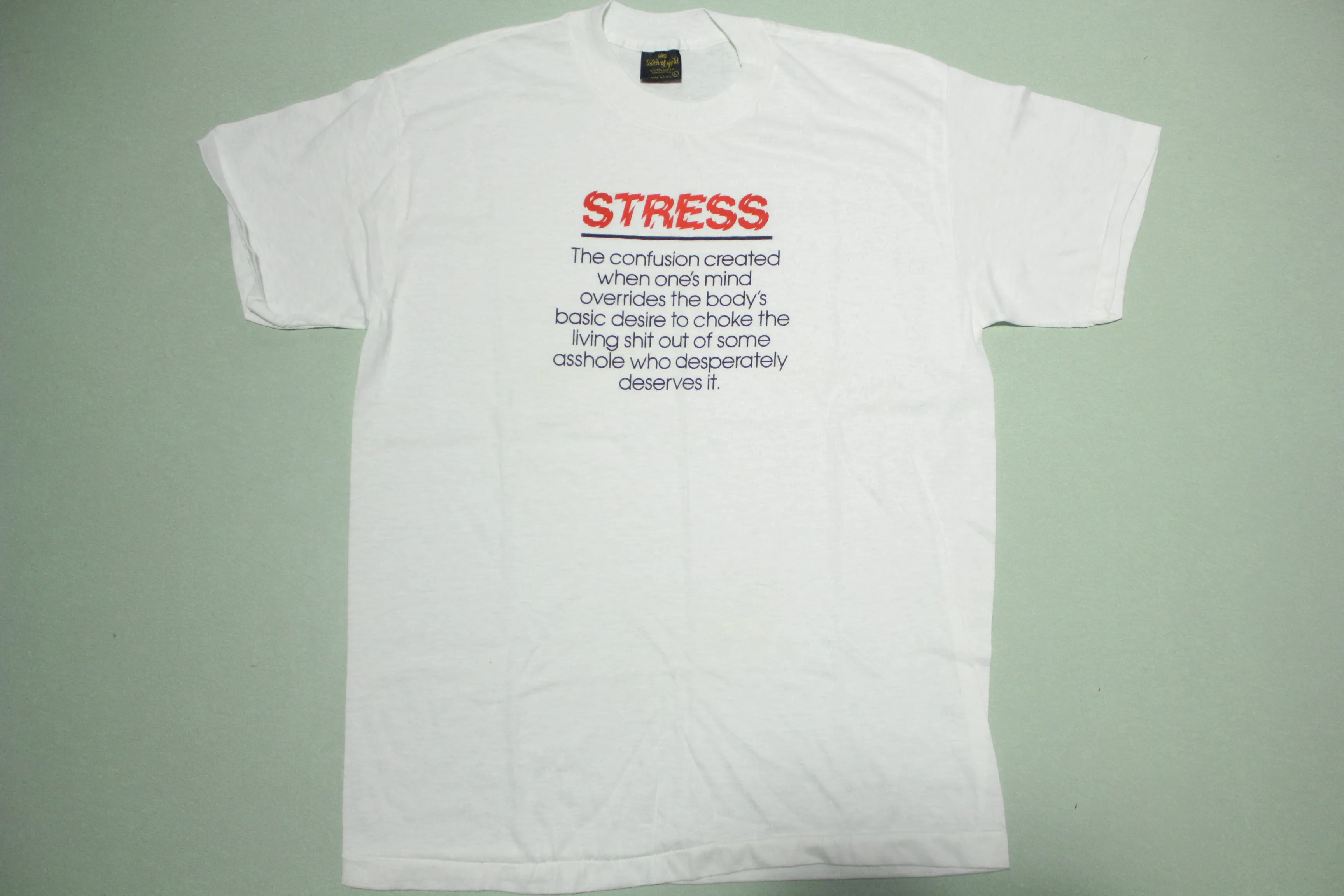 Stress Asshole Vintage 80's Touch of Gold USA Single Stitch White T-Shirt